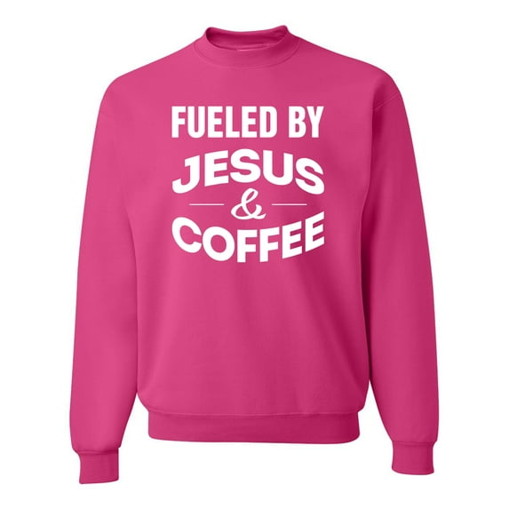 Fueled by Jesus and Coffee Funny Christian | Mens Inspirational/Christian Crewneck Graphic Sweatshirt, Fuschia, X-Large