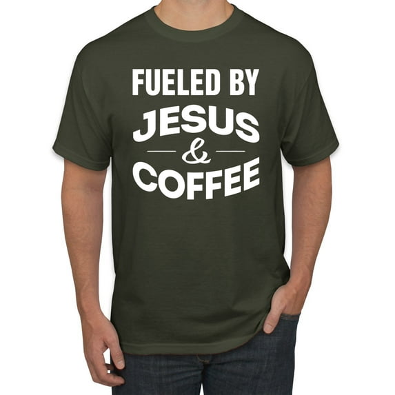 Fueled by Jesus and Coffee Funny Christian | Mens Inspirational/Christian Graphic T-Shirt, Military Green, Large