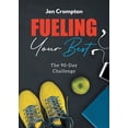 thumbnail image 1 of Fueling Your Best (Paperback), 1 of 1