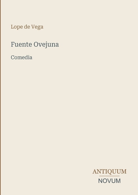 Fuente Ovejuna: Comedia, (Paperback)