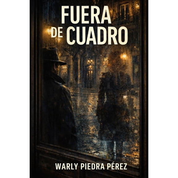 Fuera de Cuadro, (Paperback)