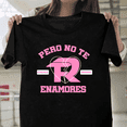 thumbnail image 1 of Fuerza Regida Pero No Te Enamores Tour Regional Mexican Band Unisex T-Shirt, up to size 3XL., 1 of 2