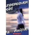 thumbnail image 1 of Pre-Owned Fugitive (Undercover Girl, No.2) (Paperback) 0439761263 9780439761260, 1 of 1