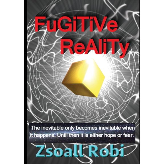 Fugitive Reality, (Paperback)