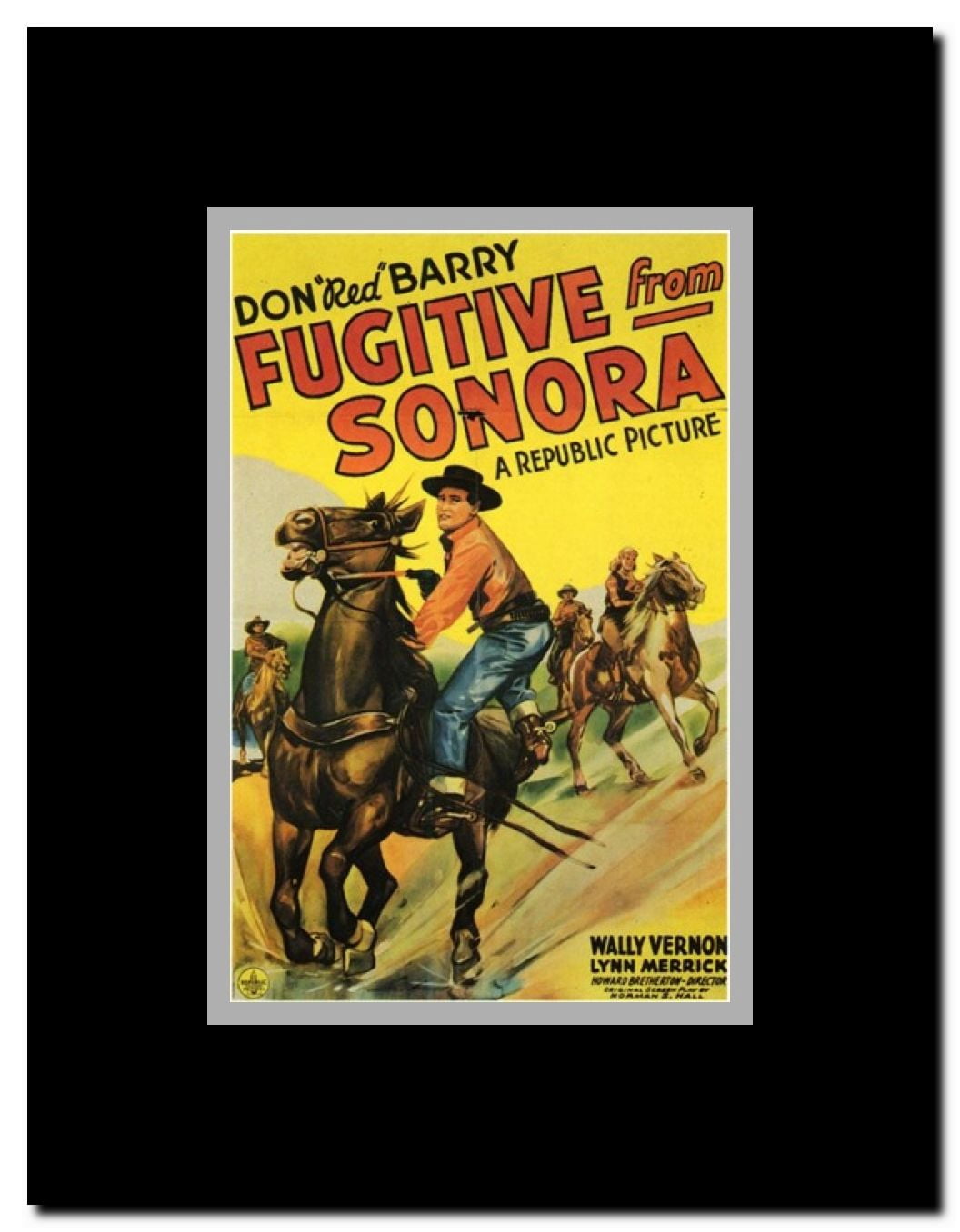 Fugitive from Sonora Framed Movie Poster