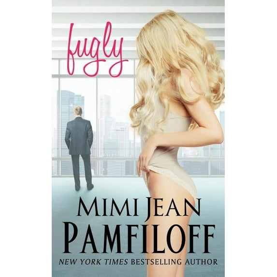 fugly (Paperback) by Mimi Jean Pamfiloff
