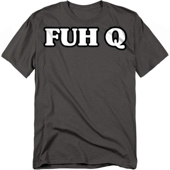 Fuh Q T-Shirt Unisex Graphic Tee For Men & Women