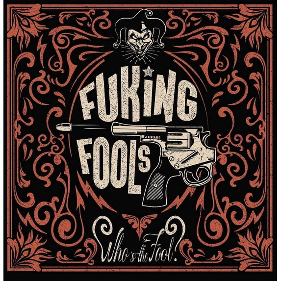 Fuking Fools - Who's The Fool? - Music & Performance - CD