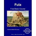 thumbnail image 1 of Fula Basic Course - Student Text, (Paperback), 1 of 1