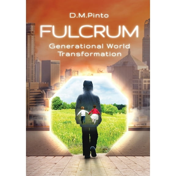Fulcrum: Generational World Transformation, (Paperback)