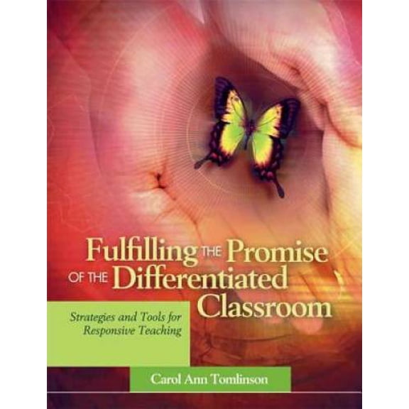 Pre-Owned Fulfilling the Promise of Differentiated Classroom: Strategies and Tools for Responsive Teaching, (Paperback)