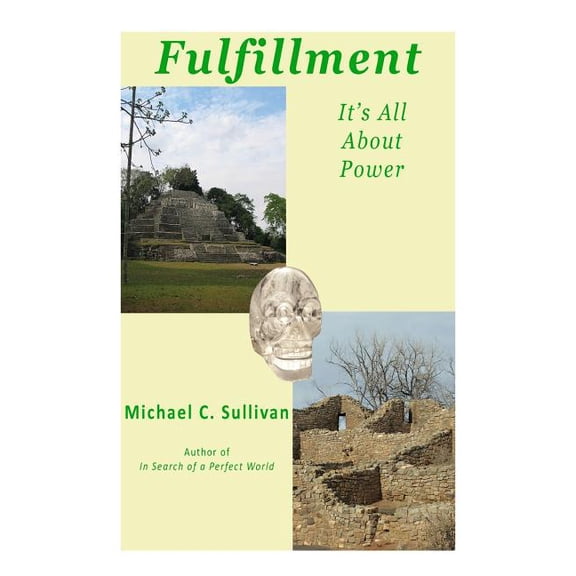 "Fulfillment - It's All About Power", (Paperback)