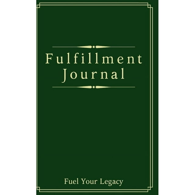 Fulfillment Journal, (Hardcover)