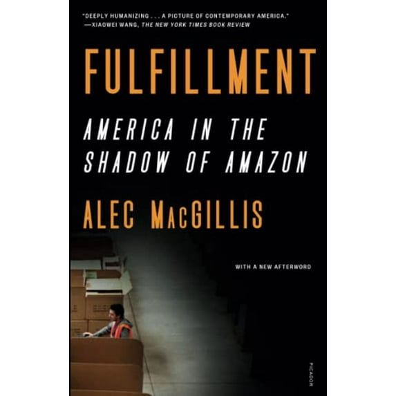 Pre-Owned Fulfillment: America in the Shadow of Amazon (Paperback) 1250829275 9781250829276