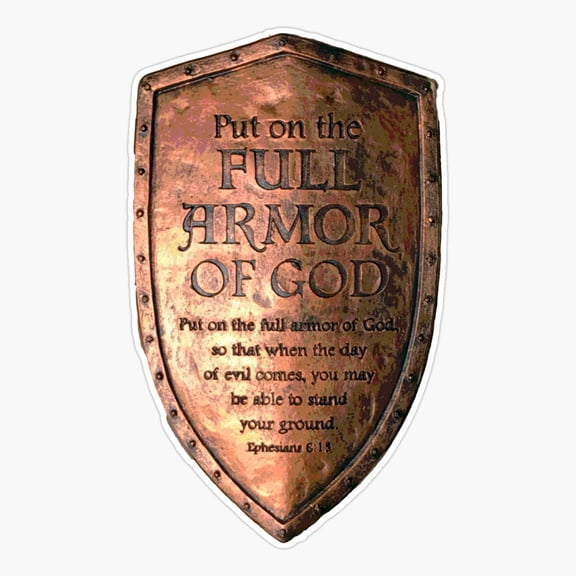 Full Armor oGod Inspirational Bible Verse Sticker