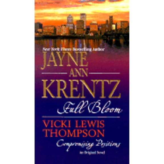 Pre-Owned Full Bloom/Compromising Positions (Mass Market Paperback) 0373834683 9780373834686