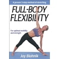 thumbnail image 1 of Pre-Owned Full-Body Flexibility (Paperback) 0736041508 9780736041508, 1 of 1