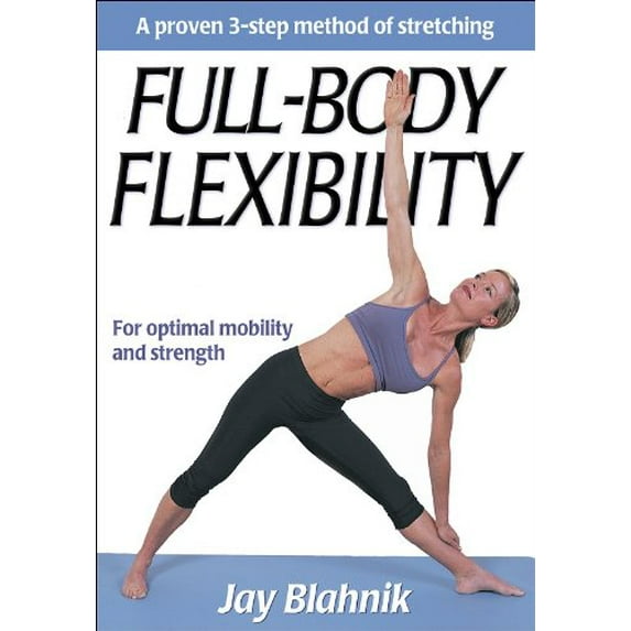 Pre-Owned Full-Body Flexibility (Paperback) 0736041508 9780736041508