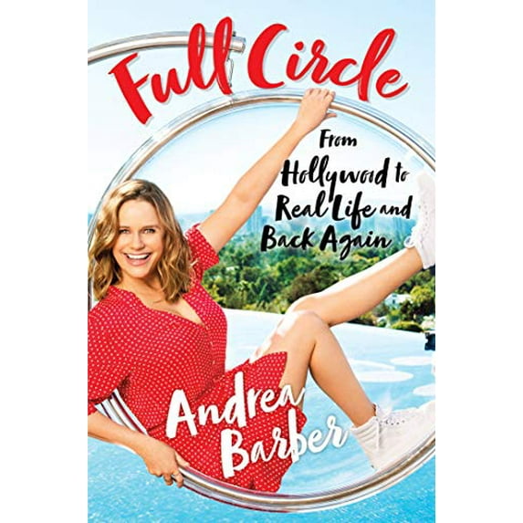 Pre-Owned Full Circle: From Hollywood to Real Life and Back Again Paperback
