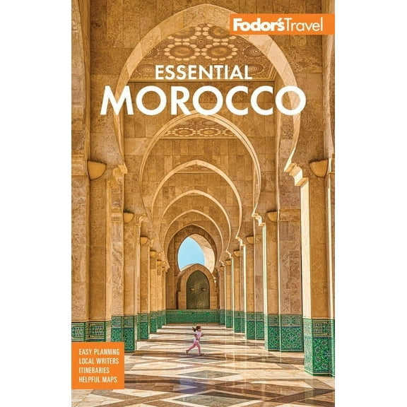Full-Color Travel Guide Fodor's Essential Morocco, (Paperback)