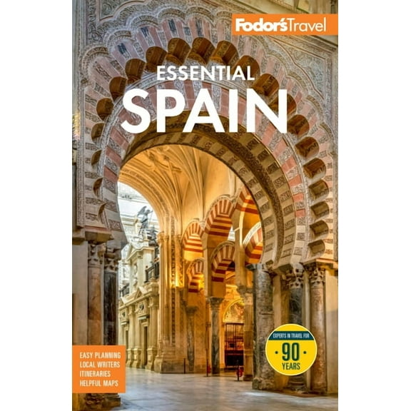 Full-Color Travel Guide Fodor's Essential Spain, (Paperback)