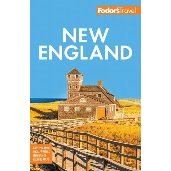 Full-Color Travel Guide Fodor's New England: With the Best Fall Foliage Drives, Scenic Road Trips & Acadia National Park, (Paperback)