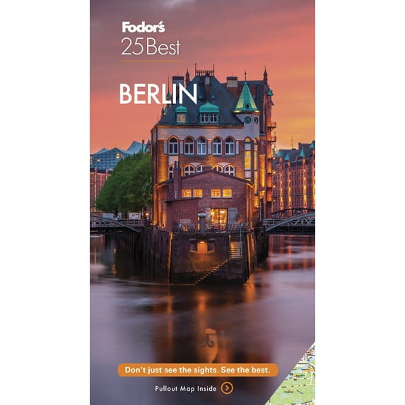 Full-Color Travel Guide: Fodor's Berlin 25 Best (Edition 8) (Paperback)