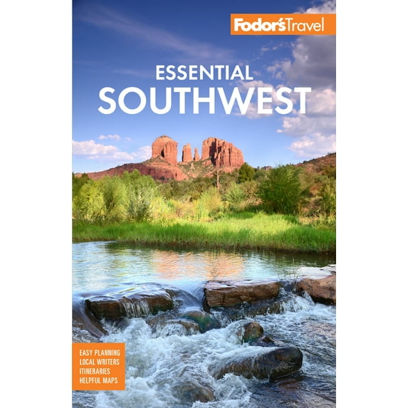 Full-Color Travel Guide Fodor's Essential Southwest: The Best of Arizona, Colorado, New Mexico, Nevada, and Utah, (Paperback)