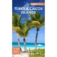 thumbnail image 1 of Full-Color Travel Guide: Fodor's InFocus Turks & Caicos Islands (Paperback), 1 of 1