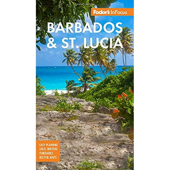 Pre-Owned Fodor's Infocus Barbados & St Lucia (Paperback) 1640973613 9781640973619