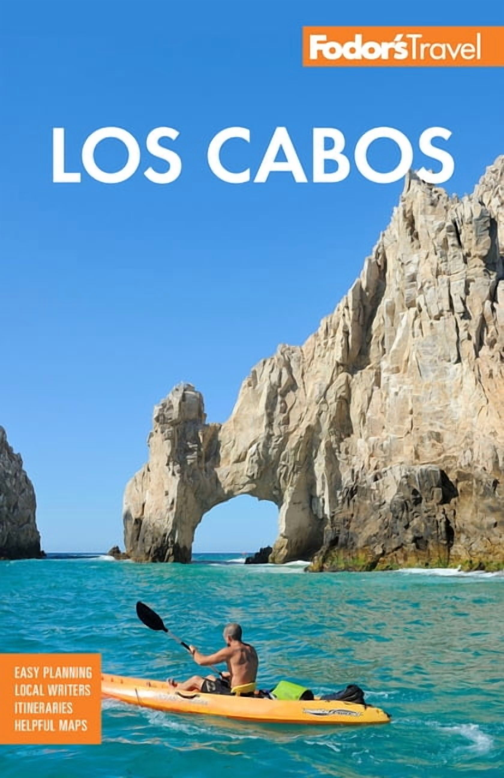 Full-Color Travel Guide: Fodor's Los Cabos: With Todos Santos, La Paz & Valle de Guadalupe (Paperback)