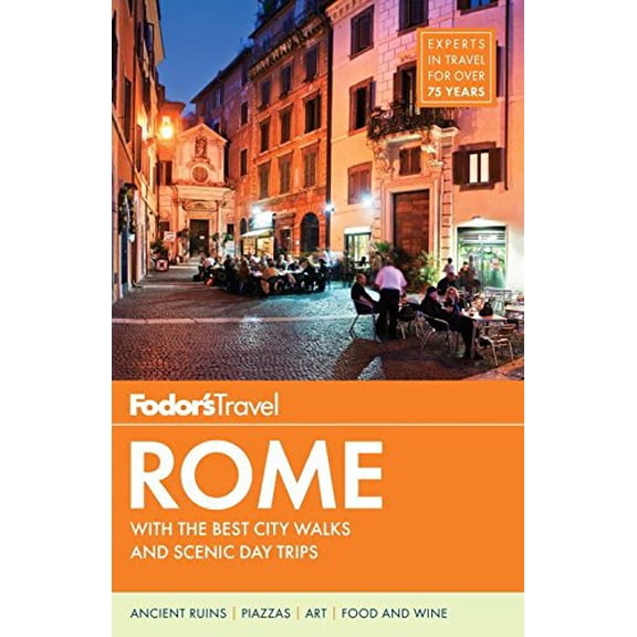 Pre-Owned Fodor's Rome: With the Best City Walks and Scenic Day Trips (Full-color Travel Guide (9)) Paperback
