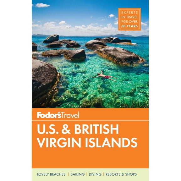 Full-Color Travel Guide: Fodor's U.S. & British Virgin Islands (Paperback)