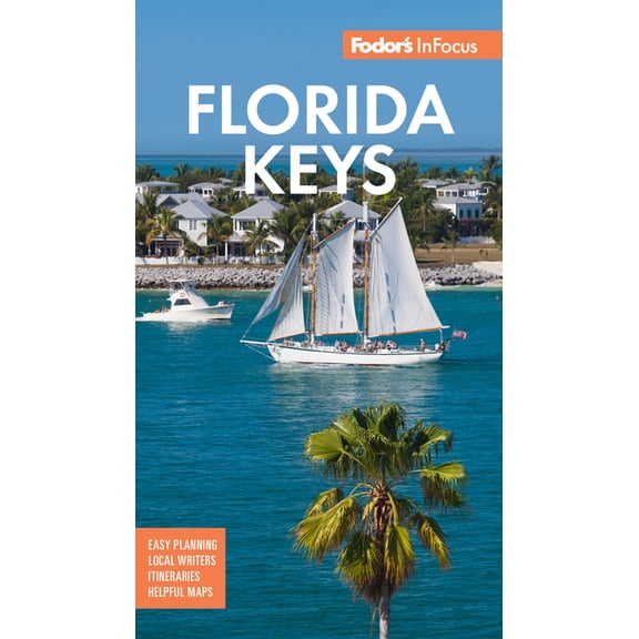 Pre-Owned Full-Color Travel Guide: Fodor's in Focus Florida Keys: With Key West, Marathon and Key Largo (Paperback)