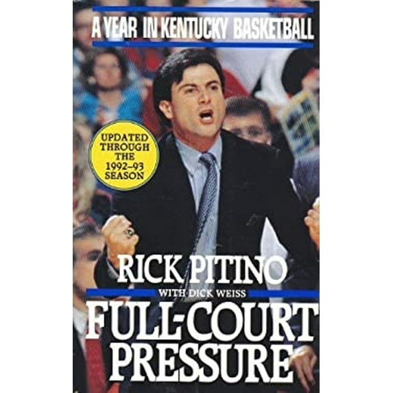 Pre-Owned Full-Court Pressure: A Year in Kentucky Basketball (Paperback) 1562827537 9781562827533