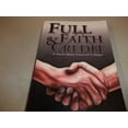 thumbnail image 1 of Pre-Owned Full Faith & Credit (Paperback) 188676848X 9781886768482, 1 of 1