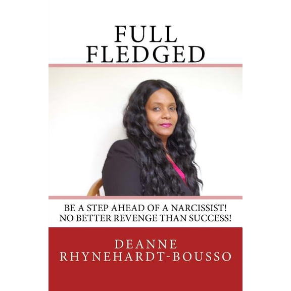 Full Fledged: Full Grown Success! (Paperback)