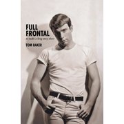 Full Frontal To Make a Long Story Short, Paperback