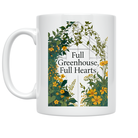 Full Greenhouse Full Hearts Design - Plant Lady - 11 oz Ceramic Coffee Mug