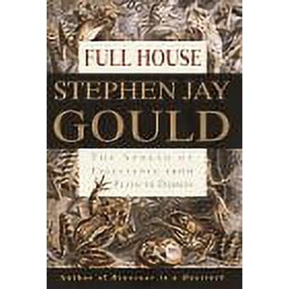 Full House: The Spread of Excellence from Plato to Darwin