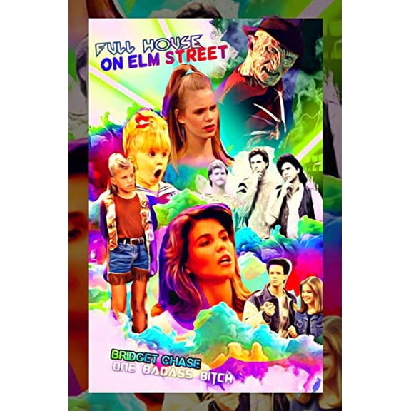 Full House on Elm Street Paperback 171123303X 9781711233031 Bridget Chase