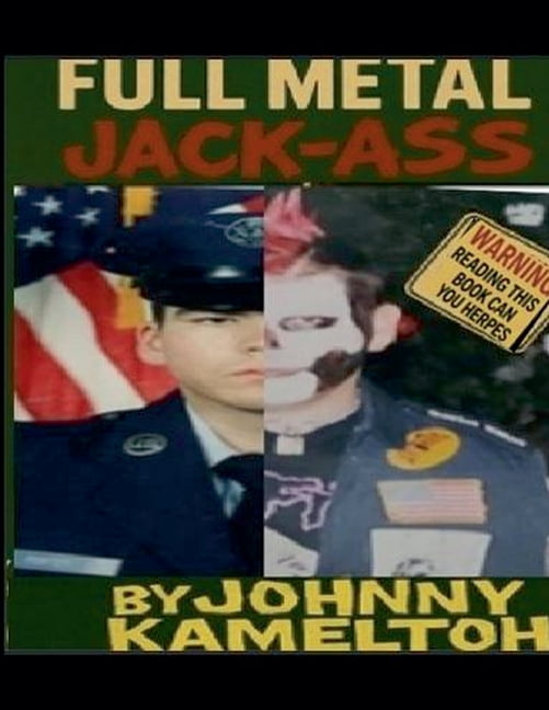 Full Metal Jack-Ass, (Paperback)