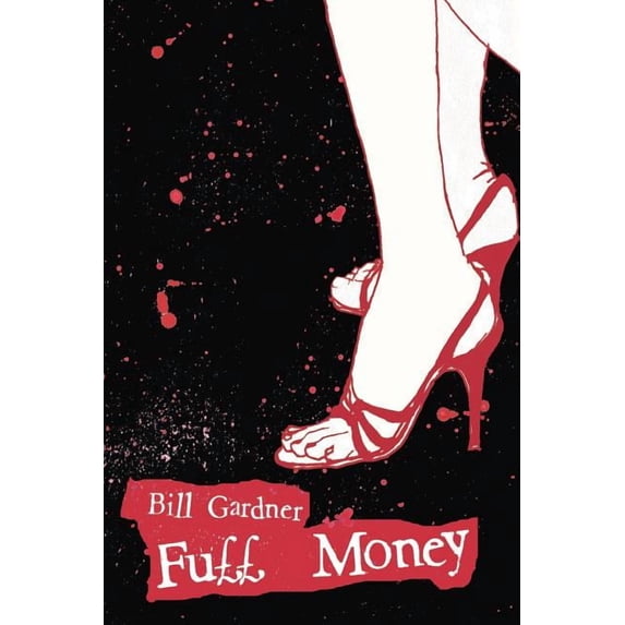 Full Money, (Paperback)