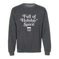 thumbnail image 1 of Full Of Holiday Spirit Crewneck Sweatshirt, 1 of 3