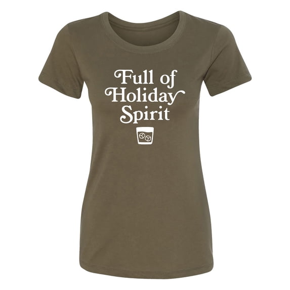 Full Of Holiday Spirit Womens crewneck tee