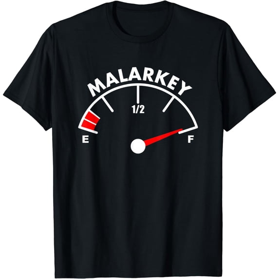 Full Of Malarkey T-Shirt