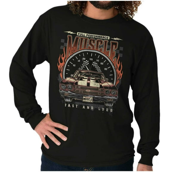 Full Performance Muscle Fast Loud Car Long Sleeve TShirt Men Women Brisco Brands S