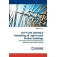 thumbnail image 1 of Full-Scale Testing & Modelling of Light-Frame Timber Buildings (Paperback), 1 of 1