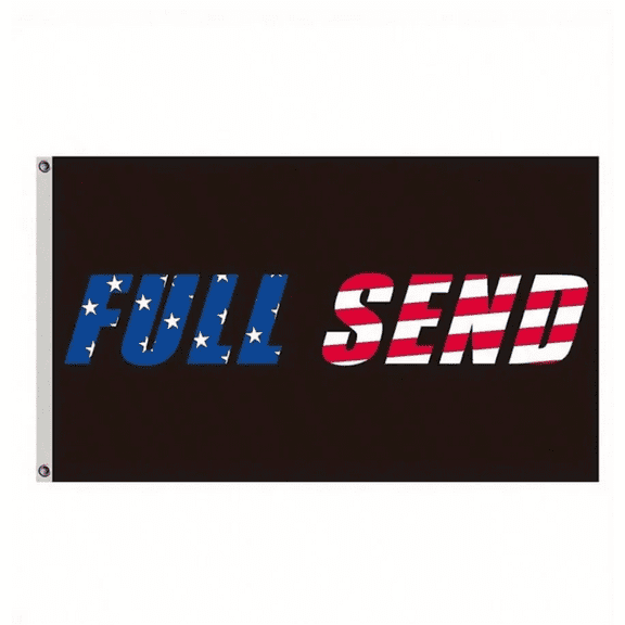 Full Send Flag 3x5 Feet Full Send New Flag, Funny Banner For College Dorm Room Guys Man Cave Frat Bedroom Decor