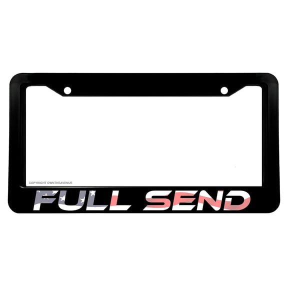Full Send JDM Drifting Funny Joke Gag Prank License Plate Frame USA Flag